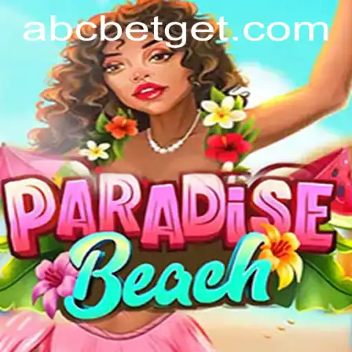 Dive into the World of ParadiseBeach: An Exciting Virtual Adventure with ABCBET