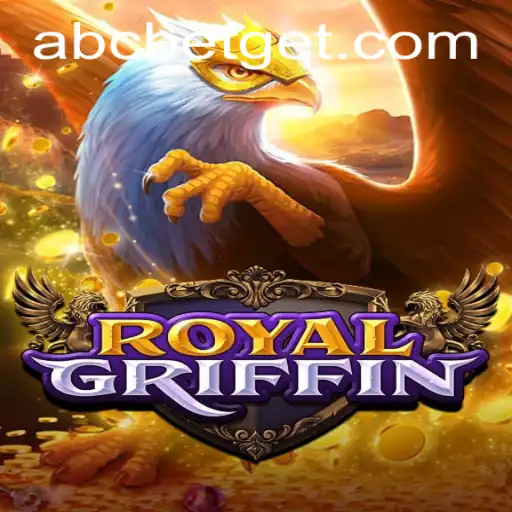 Unveiling RoyalGriffin: An Exciting New Game Powered by ABCBET